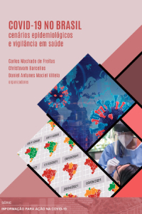 E-BOOK GRATUITO - Covid-19 no Brasil: cenários epidemiológicos e vigilância em saúde