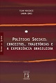 Políticas Sociais: conceitos, trajetórias e a experiência brasileira