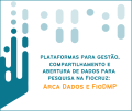 Imagem com referência à logo do Arca Dados e texto: Plataformas para gestão, compartilhamento e abertura de dados para pesquisa na Fiocruz: Arca Dados e FioDMP