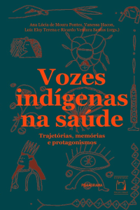 Livro: Vozes Indígenas na Saúde