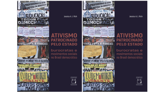 Livro | Ativismo Patrocinado pelo Estado: burocratas e movimentos sociais no Brasil democrático