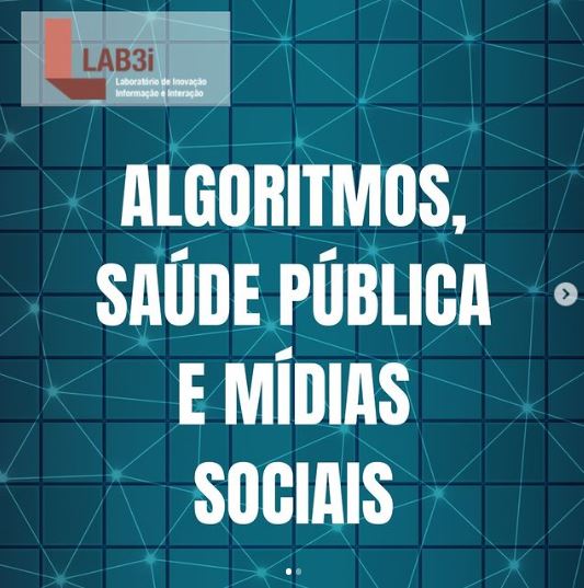 Atuação dos algoritmos na circulação de discursos sobre saúde em mídias sociais