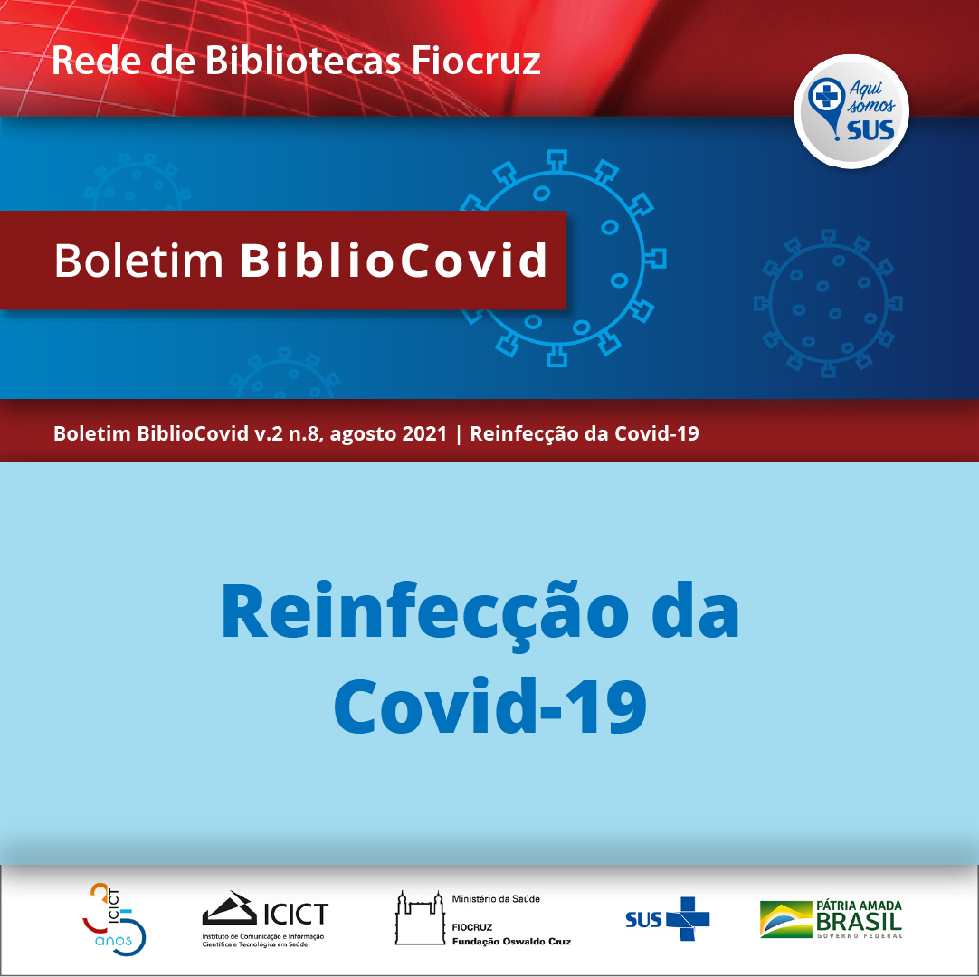 Card de divulgação do Boletim BiblioCovid em cores azul e vermelho e destacando o tema dessa edição "Reifencção da Covid-19"