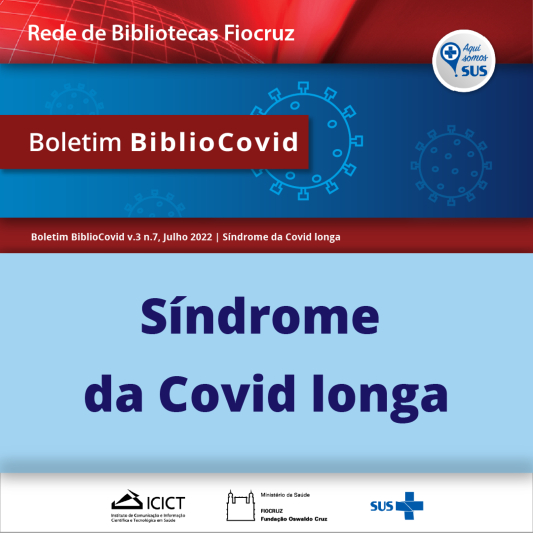 Boletim BiblioCovid- Síndrome da Covid longa