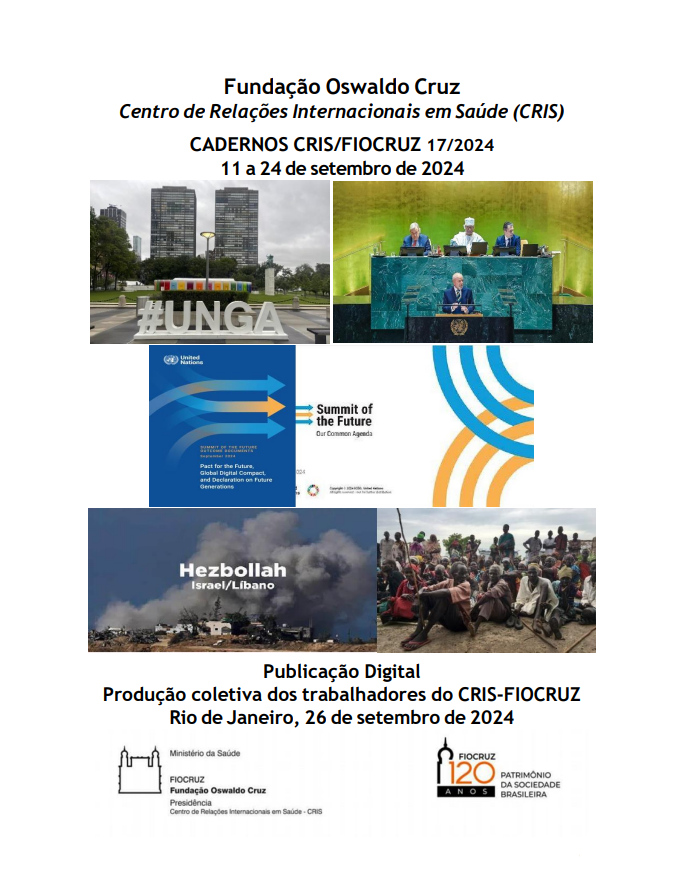 Cadernos Cris/Fiocruz sobre Saúde Global e Diplomacia em Saúde - Nº 17/2024 – 11 a 24 de setembro de 2024