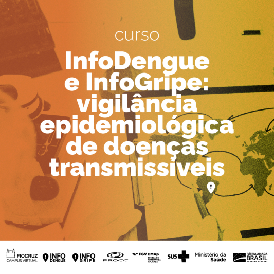 Curso InfoDengue e InfoGripe: Vigilância epidemiológica de doenças transmissíveis