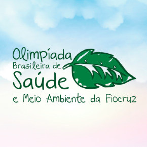 Olimpíada Brasileira de Saúde e Meio Ambiente da Fiocruz