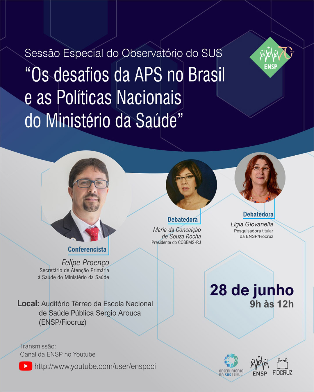 Sessão especial do observatório do SUS: Os desafios da Atenção Primária no Brasil e as Políticas Nacionais do Ministério da Saúde