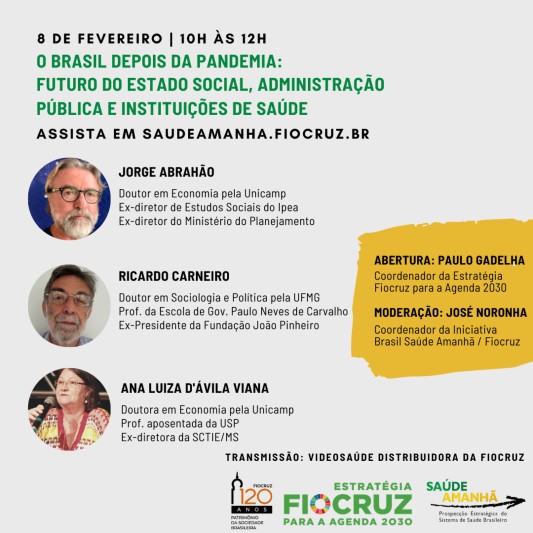 Seminário on-line “O Brasil depois da Pandemia: Futuro do Estado Social, Administração Pública e Instituições de Saúde” 