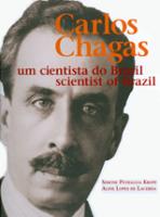 Carlos Chagas: Um Cientista Do Brasil - Fundação Oswaldo Cruz (Fiocruz ...