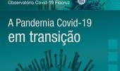 A pandemia Covid-19 em transição