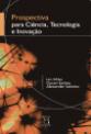 Livro: Prospectiva para Ciência, Tecnologia e Inovação