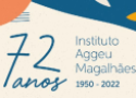 72 anos Instituto Aggeu Magalhães