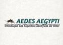 Logo do projeto com os dizeres 'aedes aegypti: introdução aos aspectos científicos do vetor'