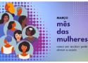 Ação Editora Fiocruz: Dia Internacional da Mulher 