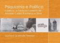 Destaque Livro: Psiquiatria e Política