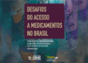 Desafios do Acesso a Medicamentos no Brasil 