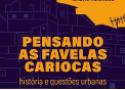 Pensando as favelas cariocas