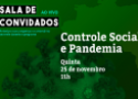 Sala de convidados - Controle Social e Pandemia